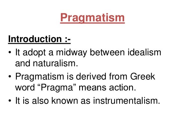 Pragmatic Naturalism: An Introduction